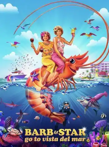 Барб и Звезда едут в Виста дель Мар