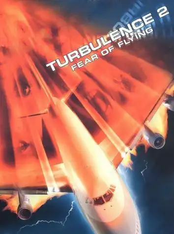 Турбулентность 2: Страх полетов