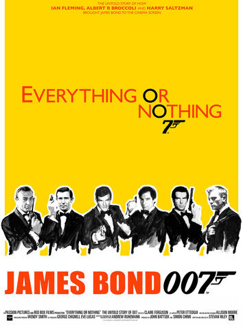 постер Все или ничего: Неизвестная история агента 007