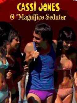 Касси Жонес, великолепный соблазнитель
