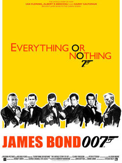 Все или ничего: Неизвестная история агента 007